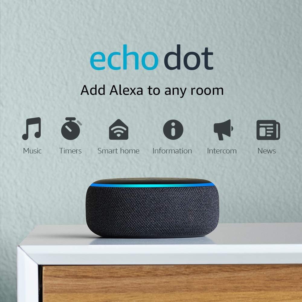 B07FZ8S74R - Echo Dot (3rd Gen, 2018 release) - Smart speaker with