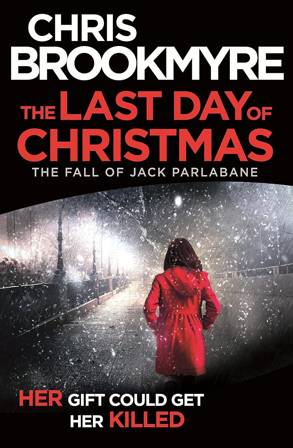 B00OP5EXQI - The Last Day of Christmas: The Fall of Jack Parlabane